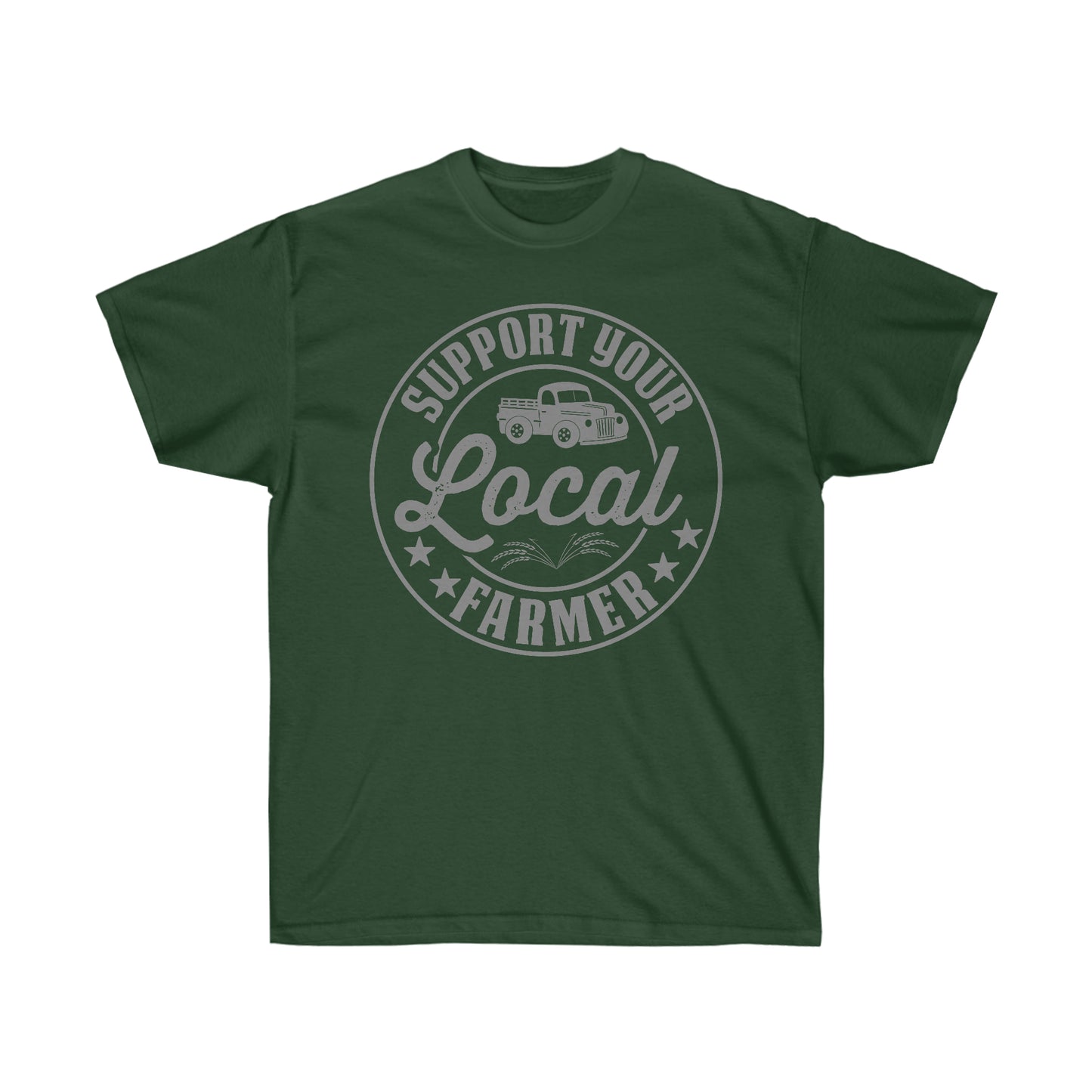Support Your Local Farmer T-Shirt