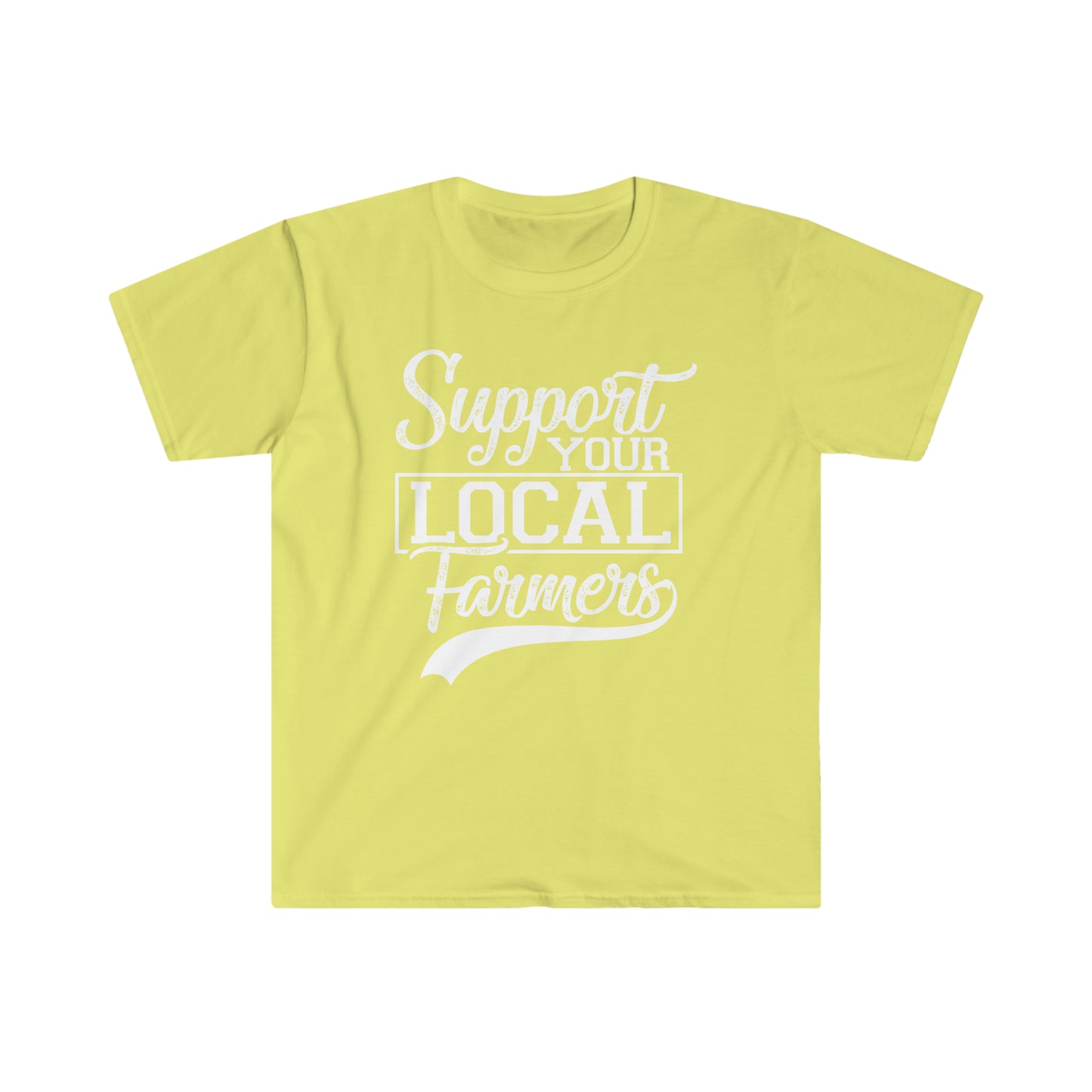 Support Your Local Farmers T-Shirt