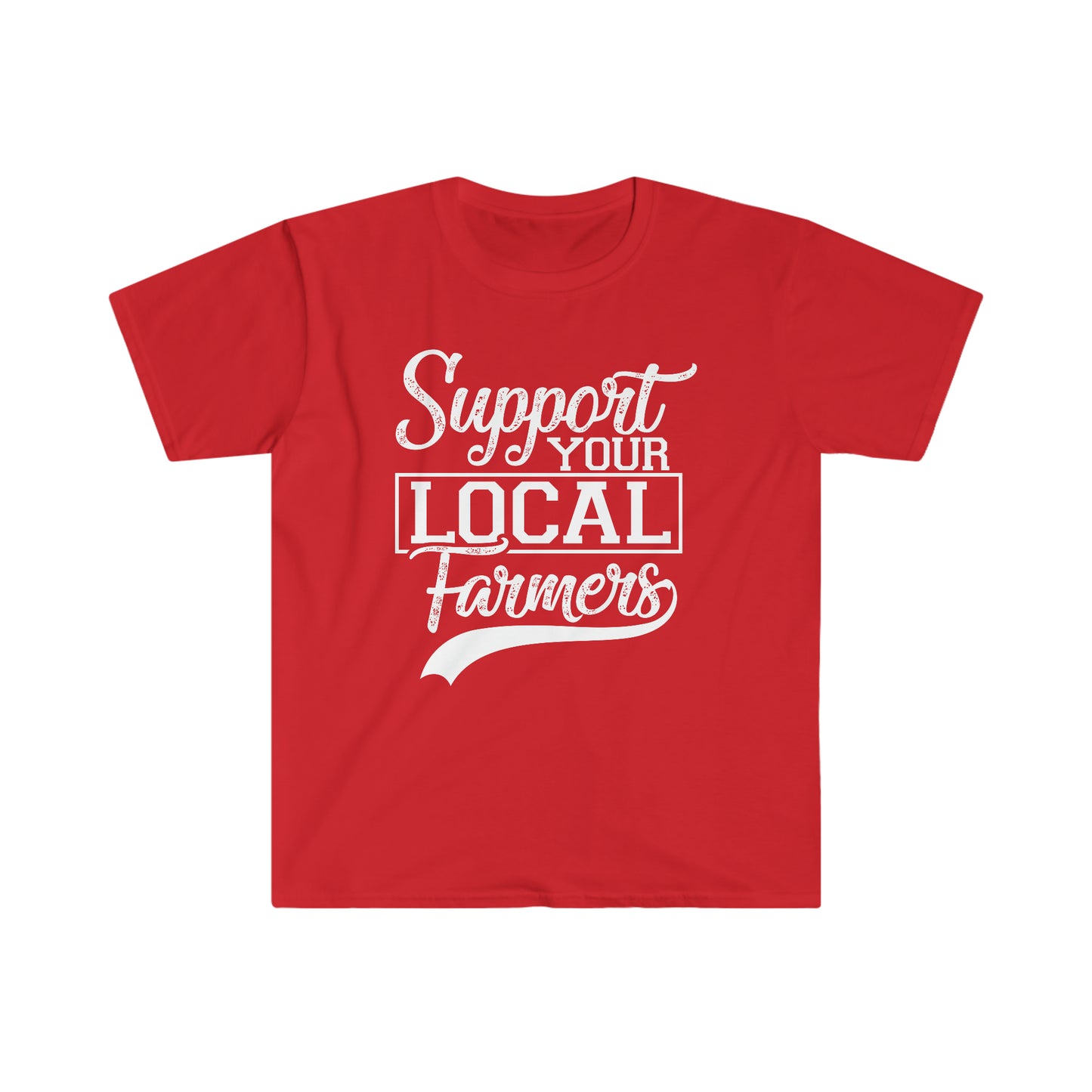 Support Your Local Farmers T-Shirt