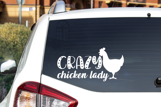 Crazy Chicken Lady Permanent Decal